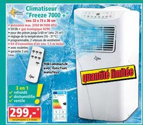 Climatiseur Freeze 7000 +