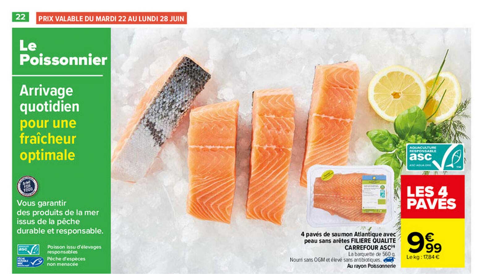 4 pavés de saumon atlantique avec peau sans arêtes filière qualité carrefour asc