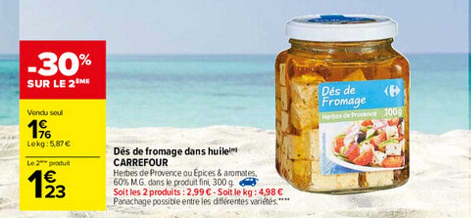 dés de fromage dans huile carrefour