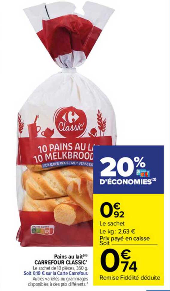 Pains Au Lait Carrefour Classic'