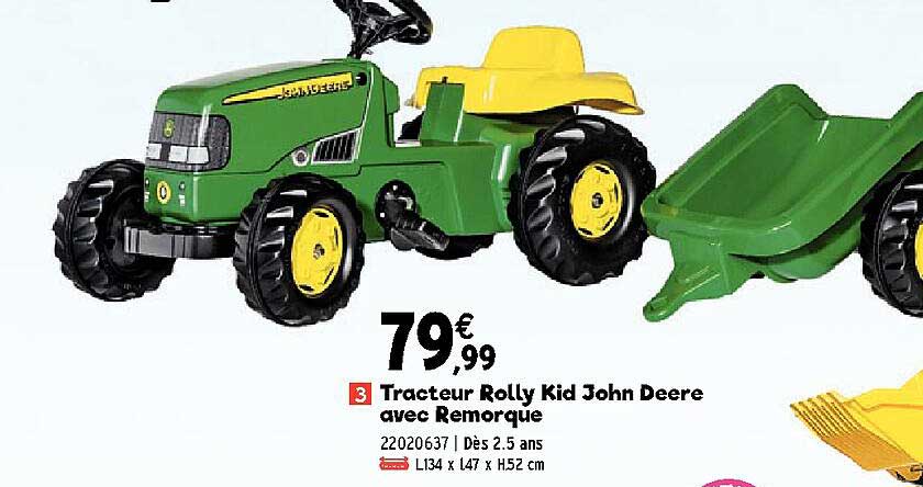 tracteur rolly kid john deere avec remorque