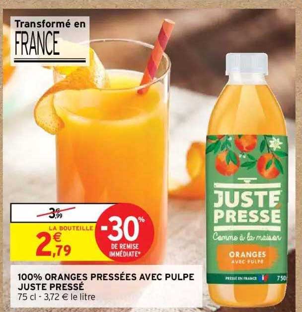 100% oranges pressées avec pulpe juste pressé