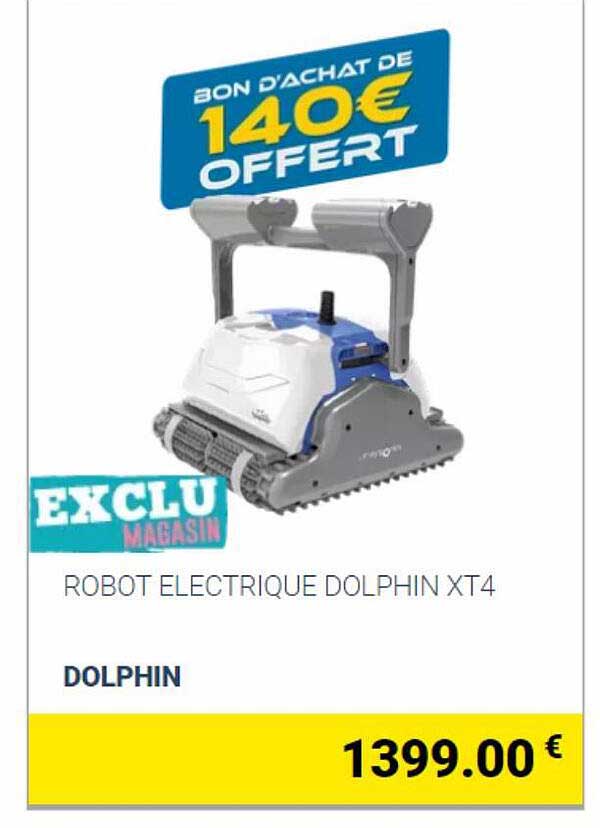 robot électrique dolphin xt4