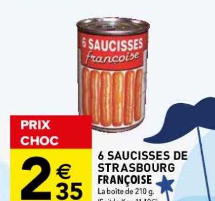 6 saucisses de strasbourg françoise