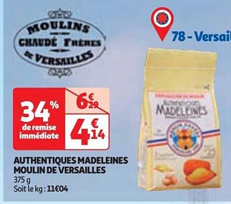 authentiques madeleines moulin de versailles