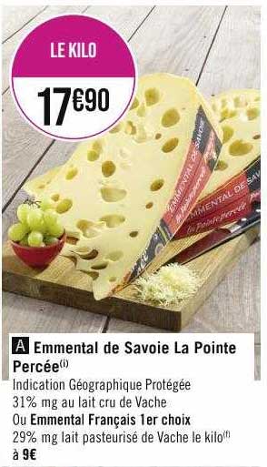 emmental de savoie la pointe percée ou français 1er choix