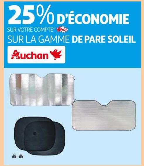 la gamme de pare soleil auchan