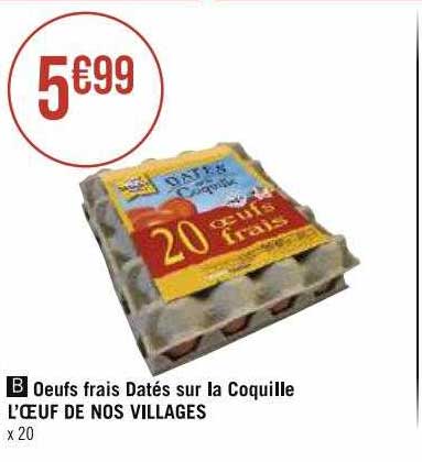 œufs Frais Datés Sur La Coquille L'œuf De Nos Villages