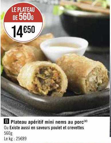 plateau apéritif mini nems au porc ou existe aussi en saveurs poulet et crevettes