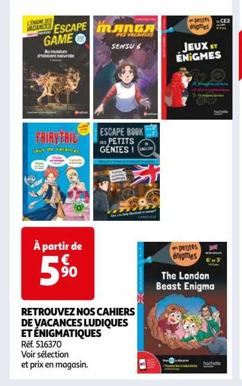 retrouvez nos cahiers de vacances ludiques et énigmatiques