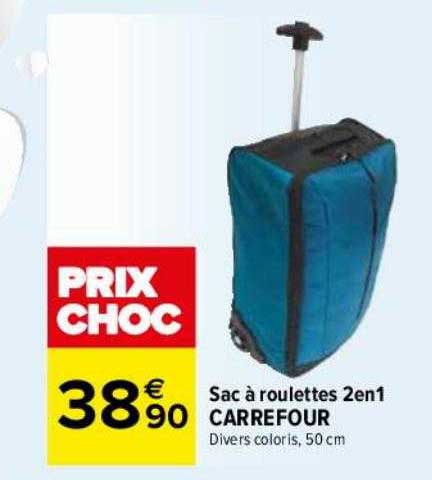 sac à roulettes 2en1 carrefour