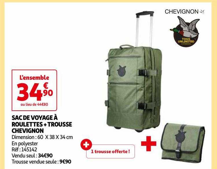 sac de voyage à roulettes + trousse chevignon