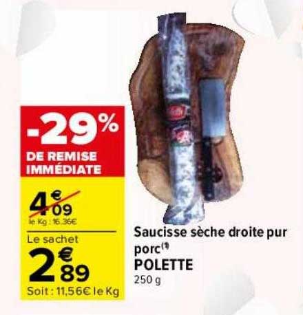 Saucisse Sèche Droite Pur Porc Polette