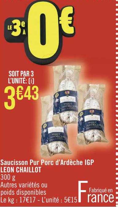 saucisson pur porc d'ardèche igp léon chaillot