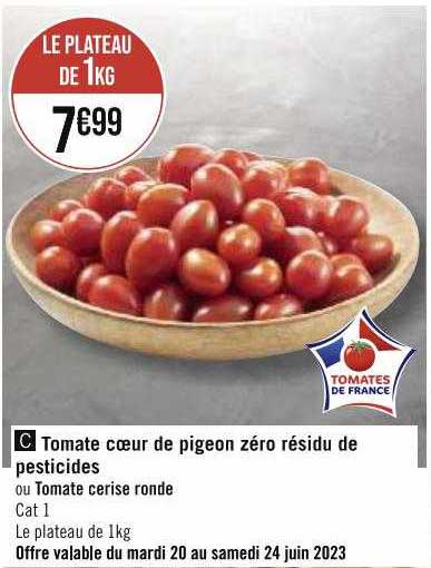 tomate cœur de pigeon zéro résidu de pesticides ou tomate cerise ronde
