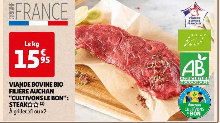 viande bovine bio filière auchan "cultivons le bon" : steak