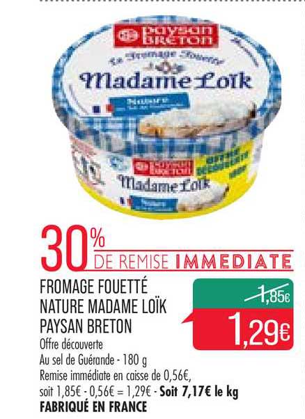 fromage fouetté nature madame loïk paysan breton 30% de remise immédiate