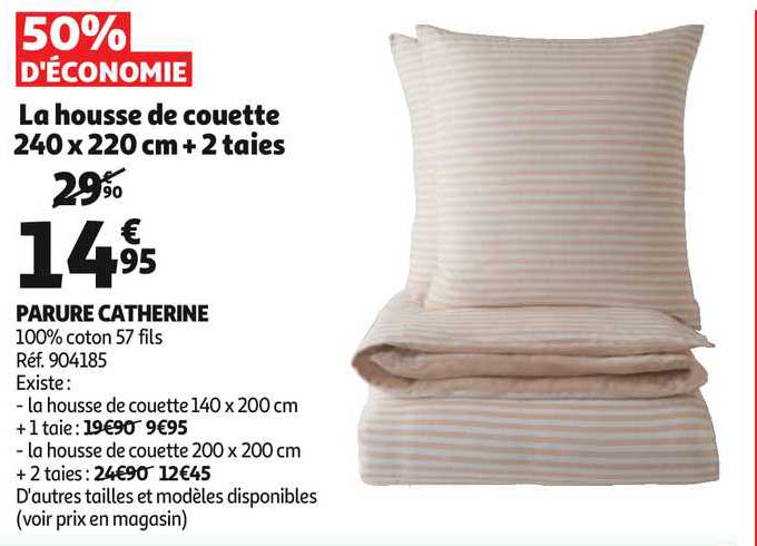 La Housse De Couette 240 X 220 Cm + 2 Taies
