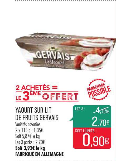 yaourt sur lit de fruits gervais 2 achetés = le 3ème offert