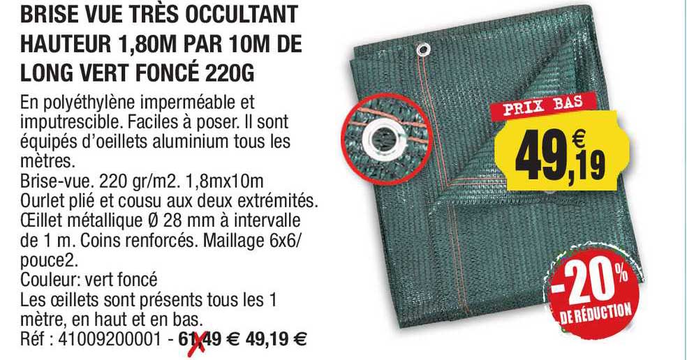 brise vue très occultant hauteur 1,80 m par 10 m de long vert foncé 220g