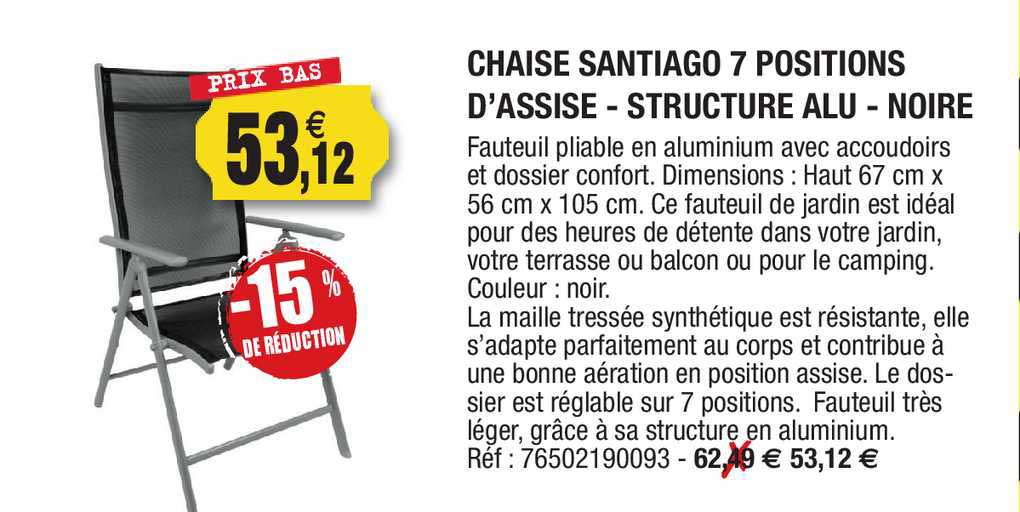 chaise santiago 7 positions d'assise - structure alu - noire