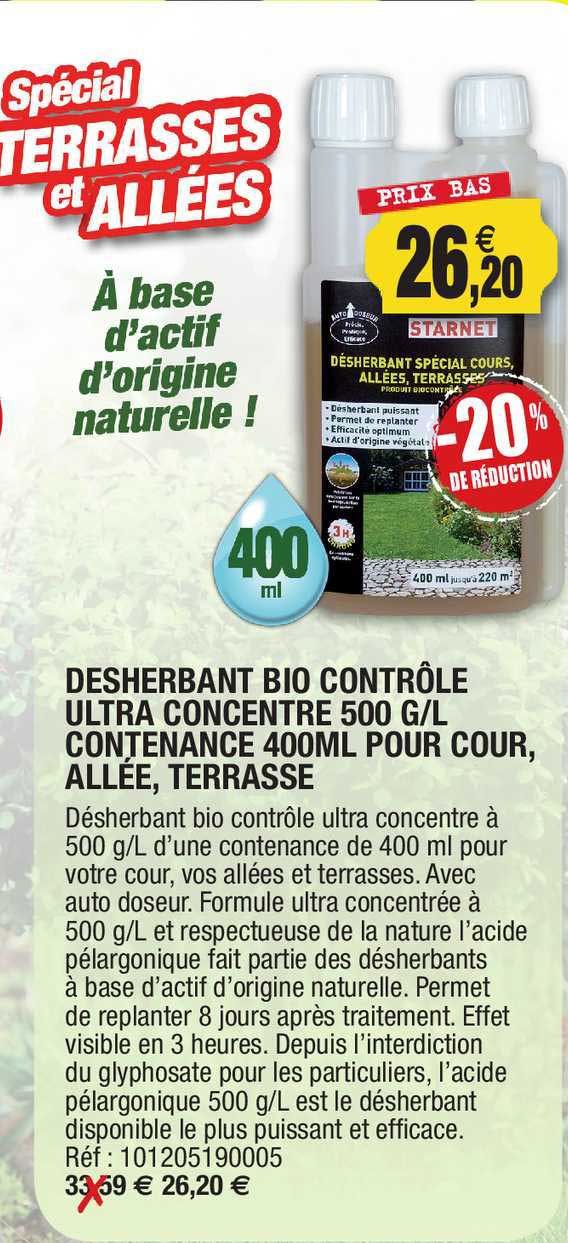 désherbant bio contrôle ultra concentré 500 g-l contenance 400ml pour cour, allée, terrasse