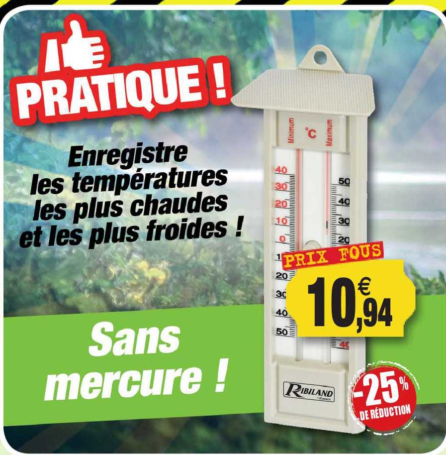 enregistre les températures les plus chaudes et les plus froides !