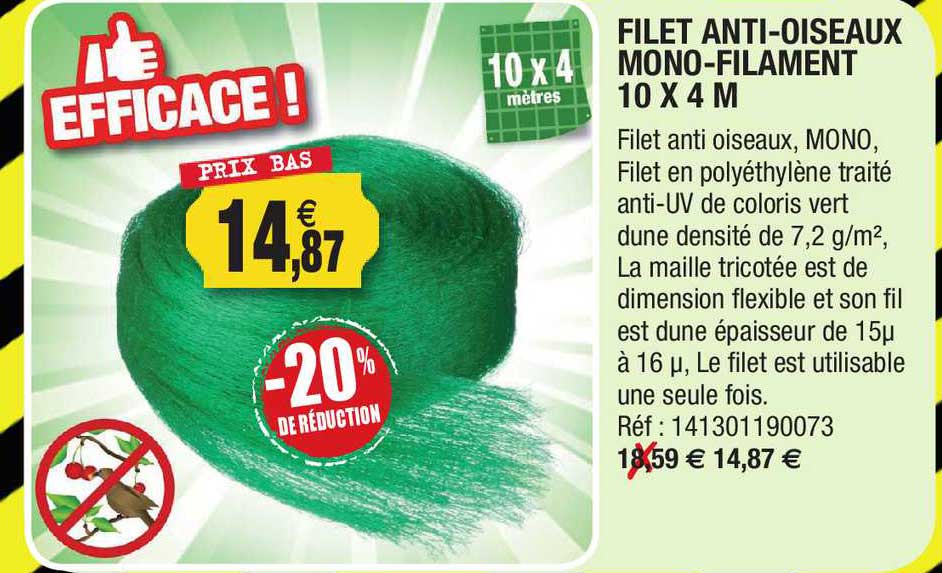 filet anti-oiseaux mono-filament 10 x 4 m