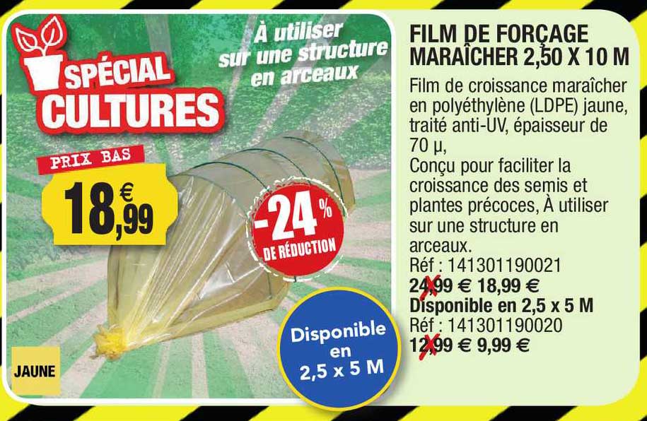 film de forçage maraîcher 2,50 x 10 m