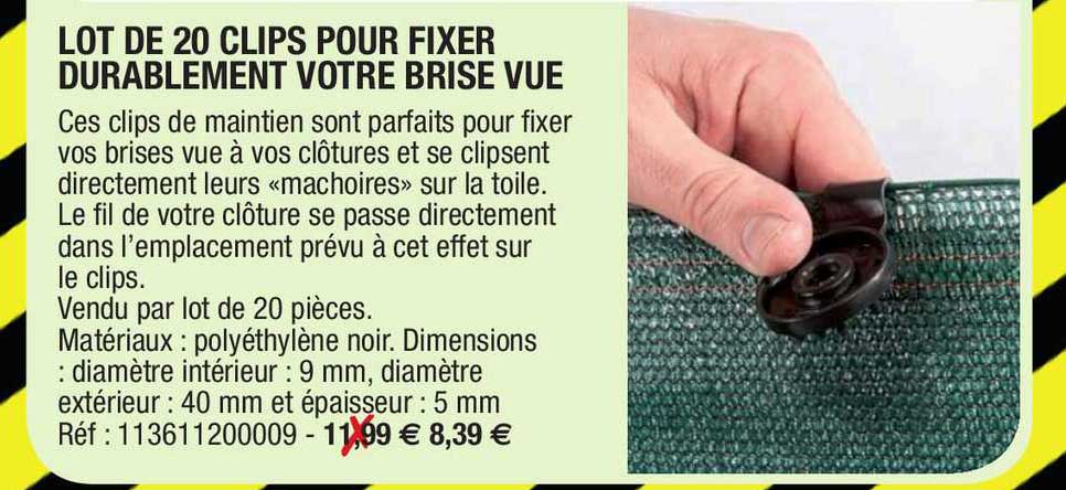 lot de 20 clips pour fixer durablement votre brise vue