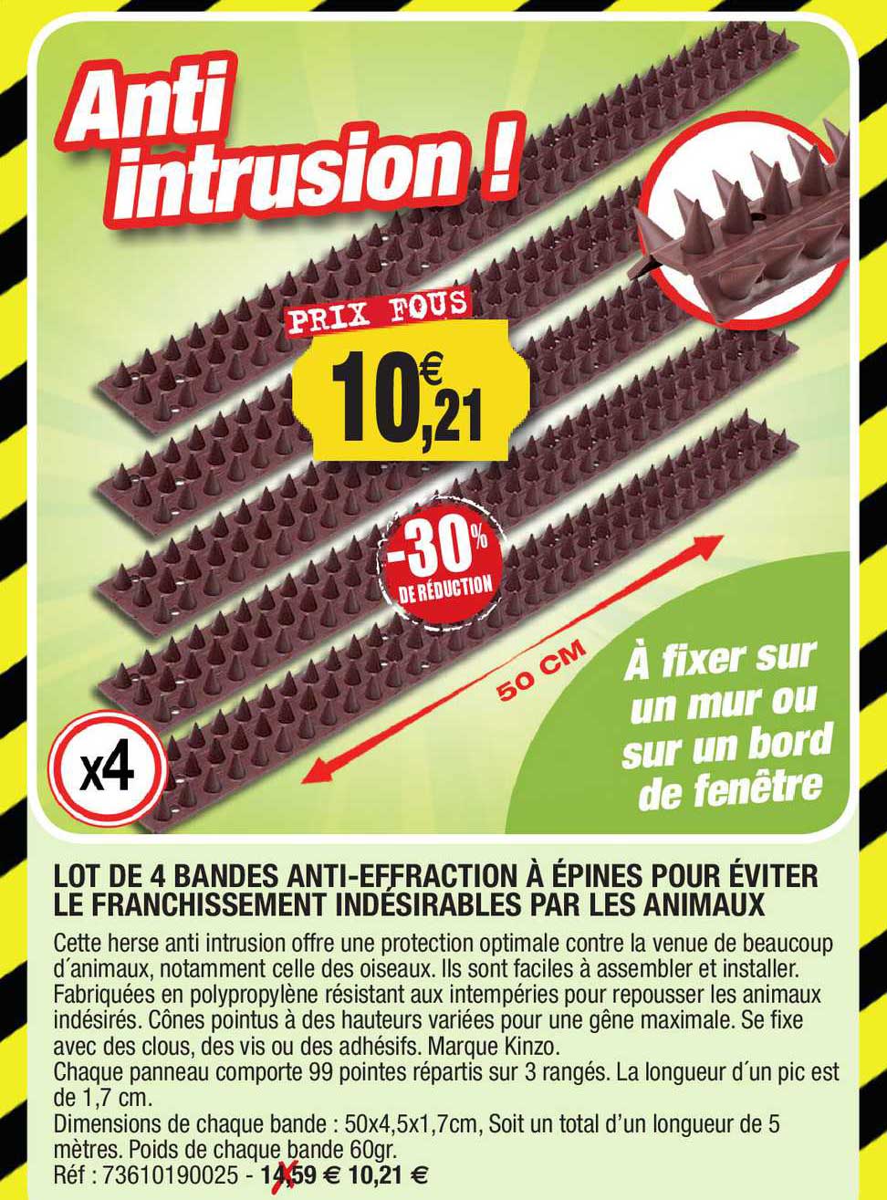 lot de 4 bandes anti-effraction à épines pour éviter le franchissement indésirables par les animaux