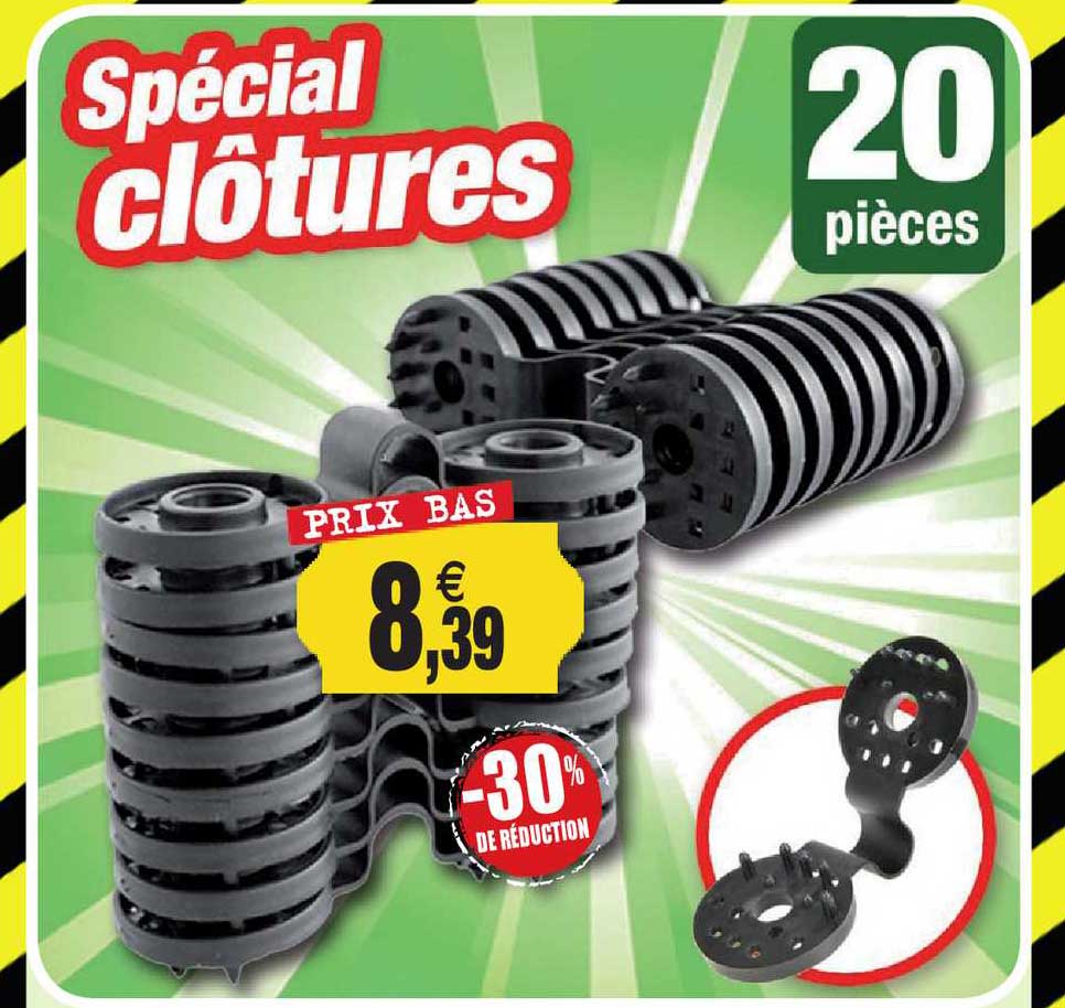 spécial clôtures 20 pièces