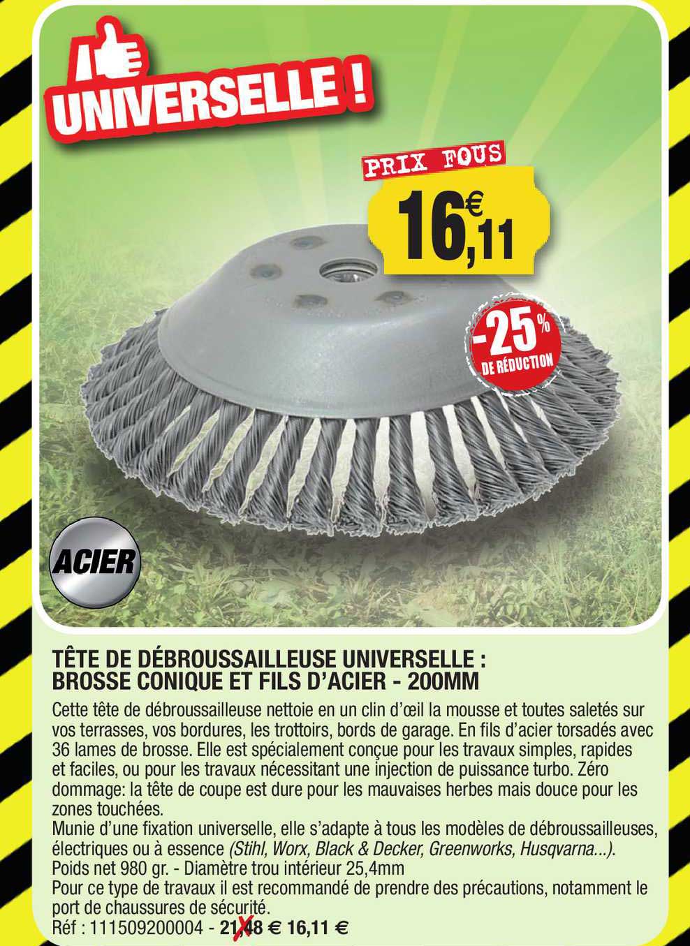 tête de débroussailleuse universelle : brosse conique et fils d'acier - 200mm