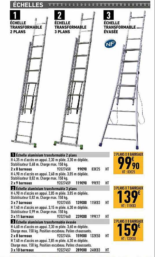 échelle Aluminium Transformable 2 Plans, échelle Aluminium Transformable 3 Plans, échelle Aluminium Transformable évasée