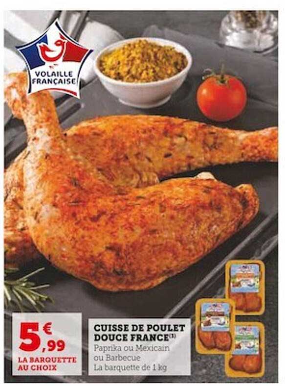 Cuisse De Poulet Douce France