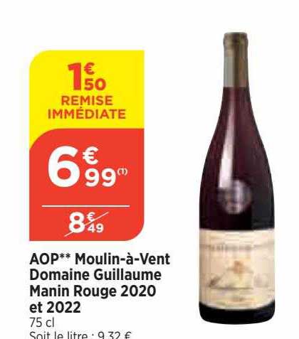 aop moulin-à-vent domaine guillaume manin rouge 2020 et 2022