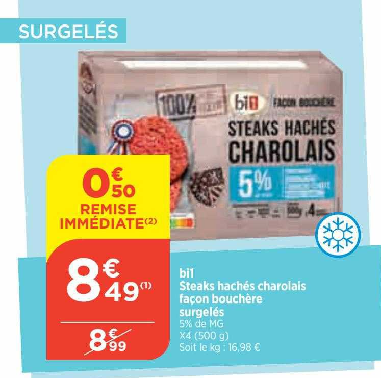 Bi1 Steaks Hachés Charolais Façon Bouchère Surgelés