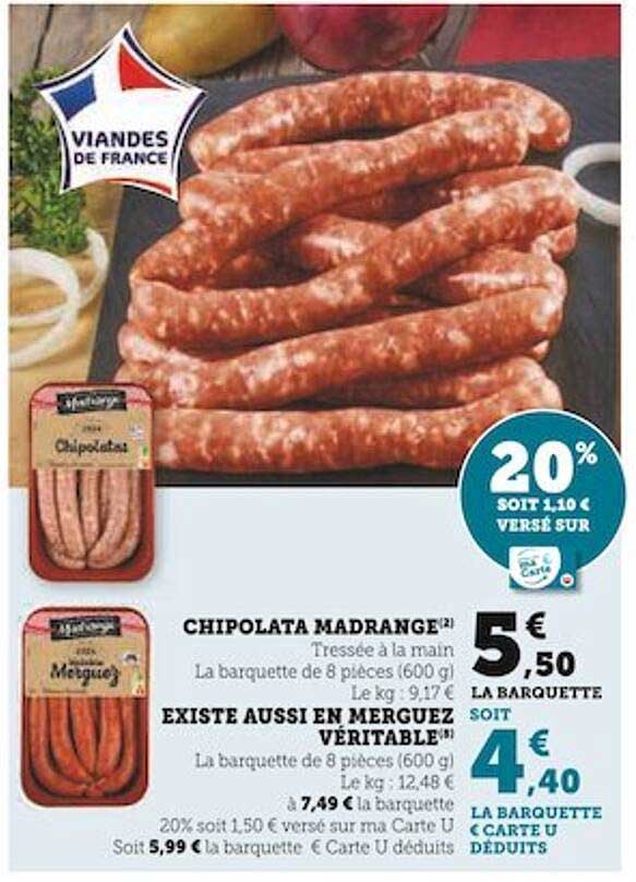 chipolata madrange existe aussi en merguez véritable