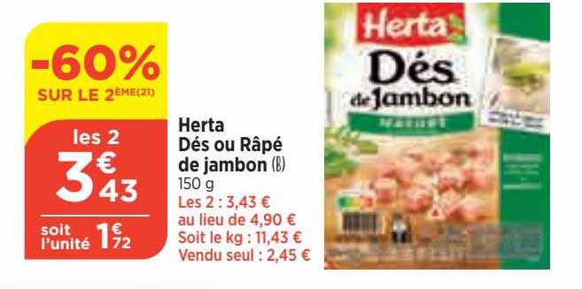 Herta Dés Ou Râpé De Jambon