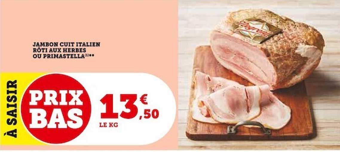 Jambon Cuit Italien Rôti Aux Herbes Ou Primastella