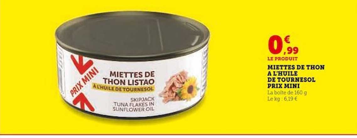 miettes de thon à l'huile de tournesol prix mini