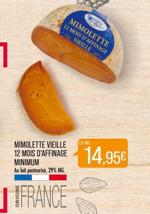 mimolette vieille 12 mois d'affinage minimum