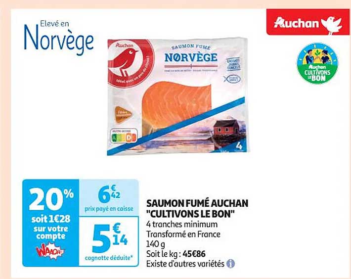 saumon fumé auchan "cultivons le bon"