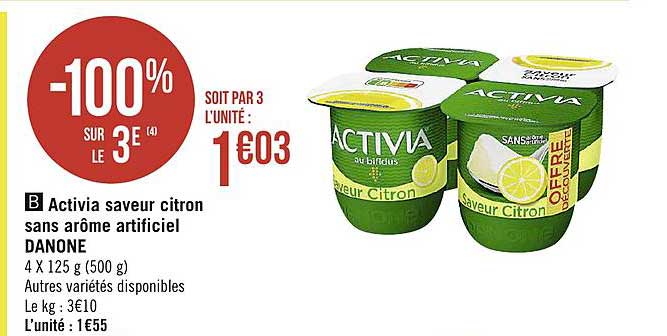 activia saveur citron sans arôme artificiel danone  -100% sur le 3e