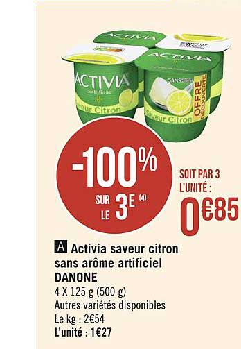 activia saveur citron sans arôme artificiel danone -100% sur le 3e