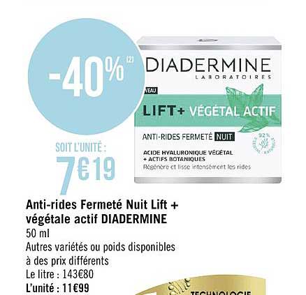 anti rides fermeté nuit lift + végétale actif diadermine