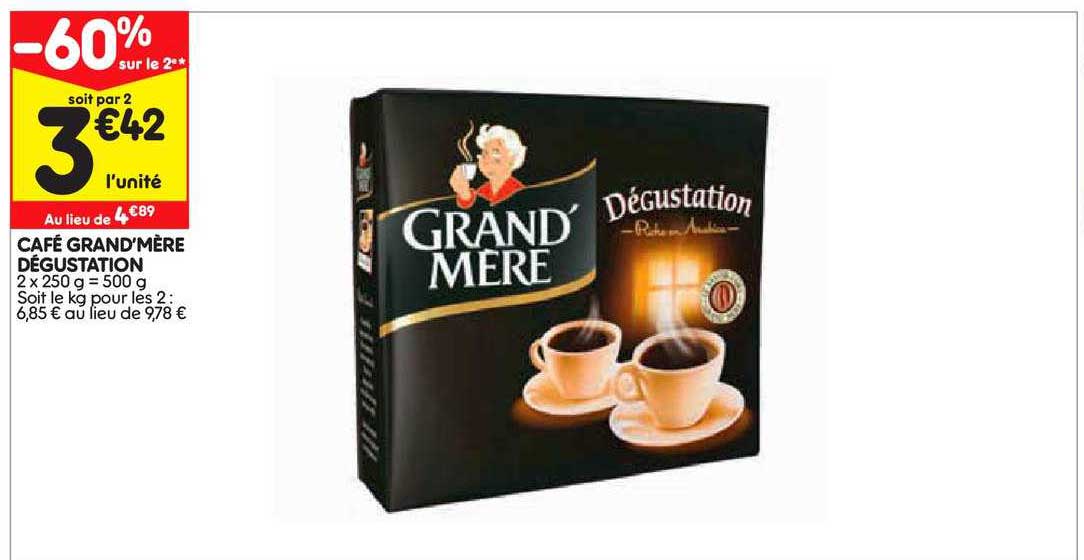 café grand mère dégustation -60% sur le 2e