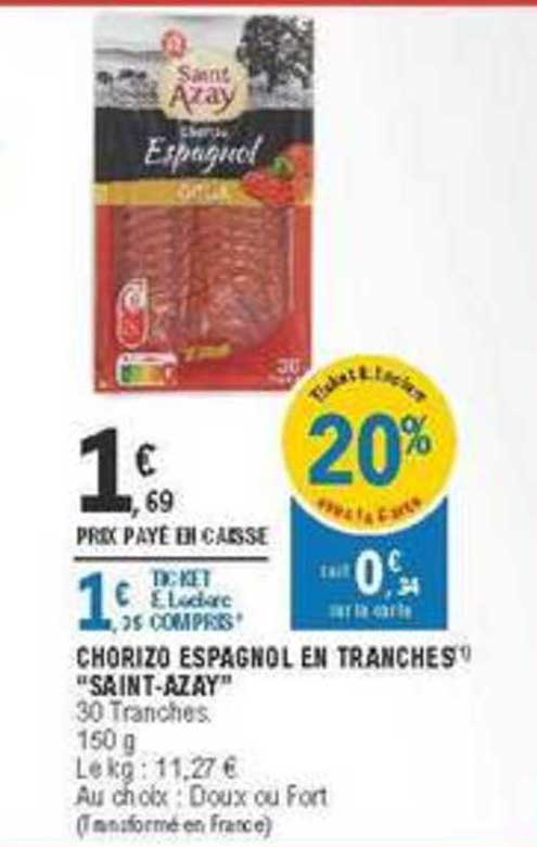 chorizo espagnol en tranches saint azay