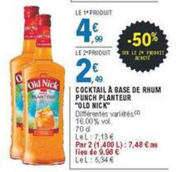 cocktail à base de rhum old nick punch planteur -50% sur le 2e produit acheté
