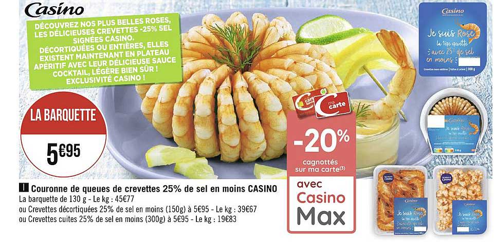 couronne de queues de crevettes 25% de sel en moins casino